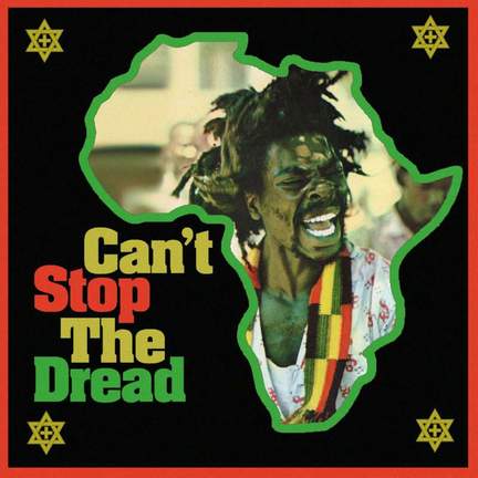 Can't Stop the Dread: Original Compilation
