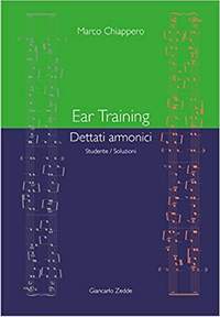 Marco Chiappero: Ear Training. Dettati armonici