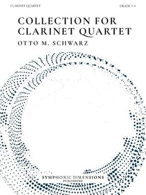 Otto M. Schwarz: Collection for Clarinet Quartet