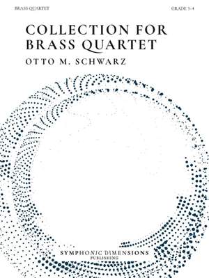 Otto M. Schwarz: Collection for Brass Quartet