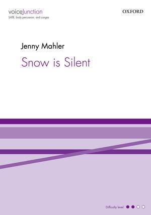 Mahler, Jenny: Snow is Silent