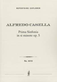 Casella, Alfredo: Prima Sinfonia in si minore op. 5