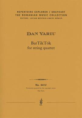 Variu, Dan: BarTikTók for string quartet