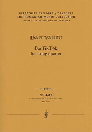 Variu, Dan: BarTikTók for string quartet