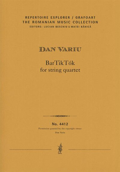 Variu, Dan: BarTikTók for string quartet