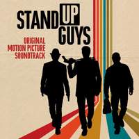 Stand Up Guys (Original Motion Picture Soundtrack)