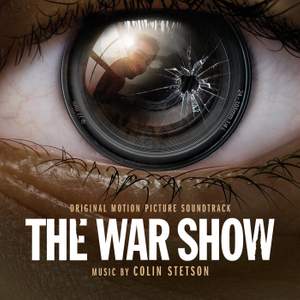 The War Show (Original Motion Picture Soundtrack)