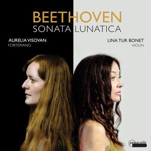 Beethoven: Sonatina Lunatica (Violin Sonatas Nos. 9 & 10)