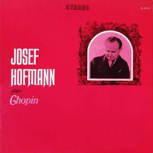 Josef Hofmann Plays Chopin