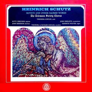 Heinrich Schutz: Motets and Other Sacred Works