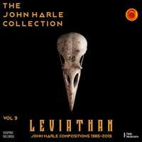 The John Harle Collection Vol. 9: Leviathan (John Harle Compositions 1985-2013)