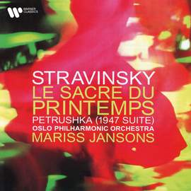 Stravinsky: Le sacre du printemps & Petrushka