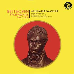 Beethoven: Symphonies Nos. 7 & 8