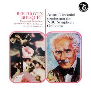 Beethoven Bouquet Creatures Of Prometheus Quartette No. 16, Septet
