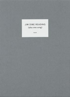 Jim Dine Reading: (Plus one song)