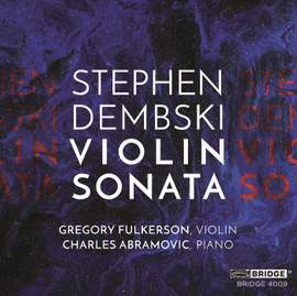Stephen Dembski: Violin Sonata