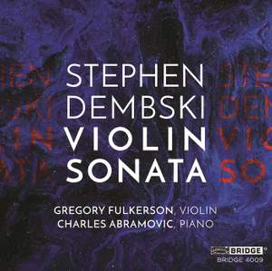 Stephen Dembski: Violin Sonata
