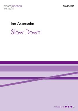 Assersohn, Ian: Slow Down