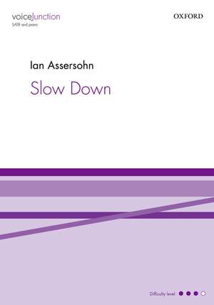 Assersohn, Ian: Slow Down