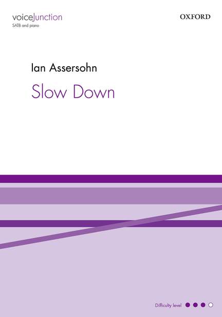 Assersohn, Ian: Slow Down