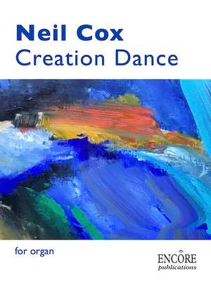 Neil Cox: Creation Dance