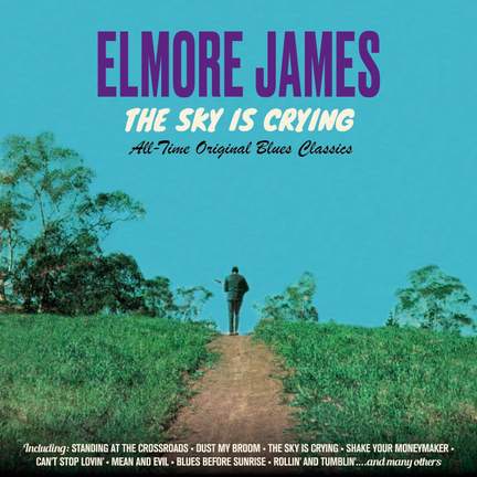 The Sky is Crying - All Time Original Classics