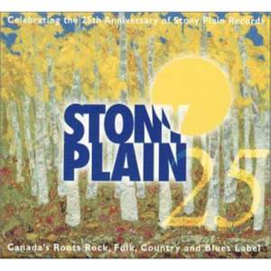 25 Years of Stony Plain