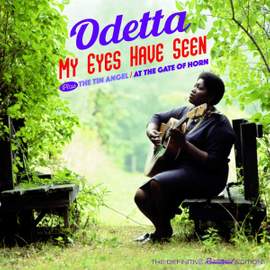 My Eyes Have Seen + the Tin Angel + At the Gates of Horn + 10 Bonus Tracks!