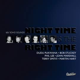 Night Time is the Right Time (60's Soho Sounds)