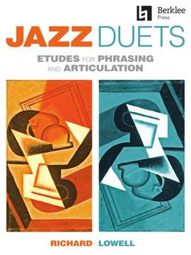 Jazz Duets: Etudes for Phrasing and Articulation