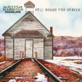 Hell Bound For Heaven