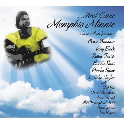First Came Memphis Minnie