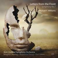 Michael F. Williams: Symphony No. 1 'Letters from the Front'