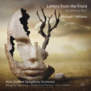 Michael F. Williams: Symphony No. 1 'Letters from the Front'