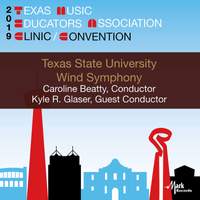 2019 Texas Music Educators Association (TMEA): Texas State University Wind Symphony [Live]