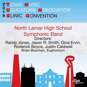 2019 Texas Music Educators Association (TMEA): North Lamar High School Symphonic Band [Live]