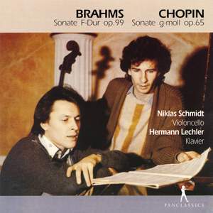 Chopin & Brahms: Cello Sonatas