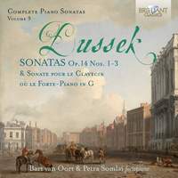Dussek: Complete Piano Sonatas Op.14 no.1-3, Vol. 9