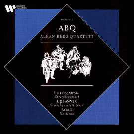 Lutosławski: Streichquartett - Urbanner: Streichquartett No. 4 - Berio: Notturno