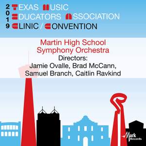 2019 Texas Music Educators Association (TMEA): Martin High School Symphony Orchestra [Live]