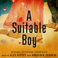 A Suitable Boy - Original TV Soundtrack