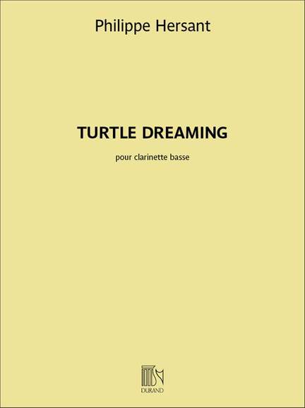 Philippe Hersant: Turtle Dreaming