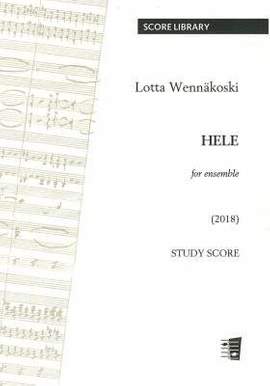 Lotta Wennakoski: Hele