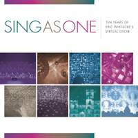 Eric Whitacre: Sing as One