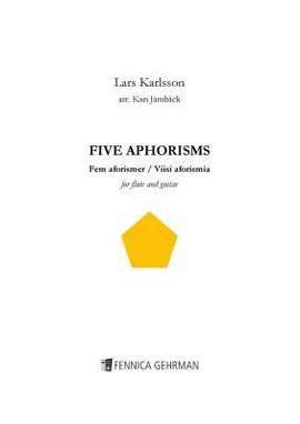 Lars Karlsson_Kari Jamback: Five Aphorisms For Flute and Guitar