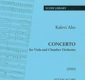 Kalevi Aho: Concerto For Viola and Chamber Orchestra