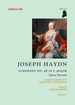 Joseph Haydn: Symphony No. 48 In C Major - Maria Theresia