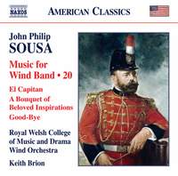 Sousa: Music for Wind Band Music Vol. 20