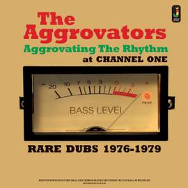 Aggrovating the Rhythm At Channel One