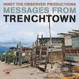 Messages From Trenchtown